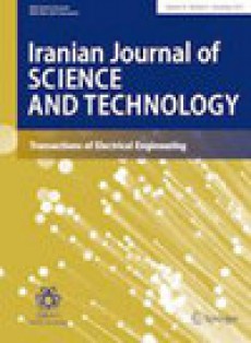 Iranian Journal Of Science And Technology-transactions Of Electrical Engineering