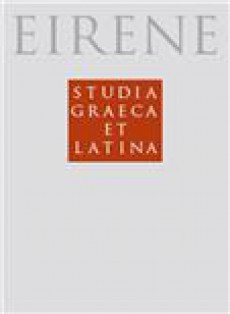 Eirene-studia Graeca Et Latina