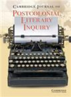 Cambridge Journal Of Postcolonial Literary Inquiry